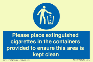 Please place extinguished cigarettes in the containers provided to ensure this area is kept clean